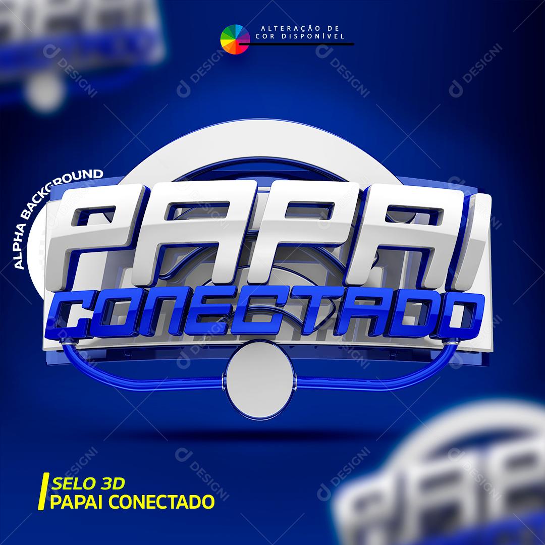 Selo 3D Papai Conectado Para Composição Provedores de Internet PSD