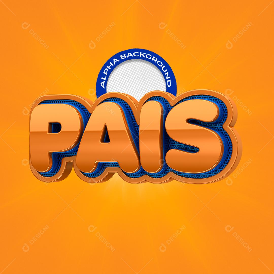 Pais Texto 3D Laranjado para Composição PSD