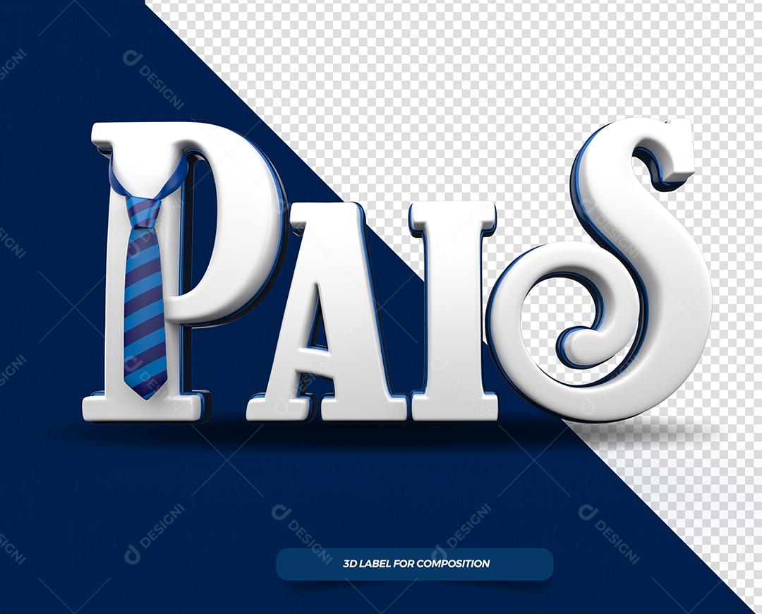 Pais Texto 3D Branco para Composição PSD