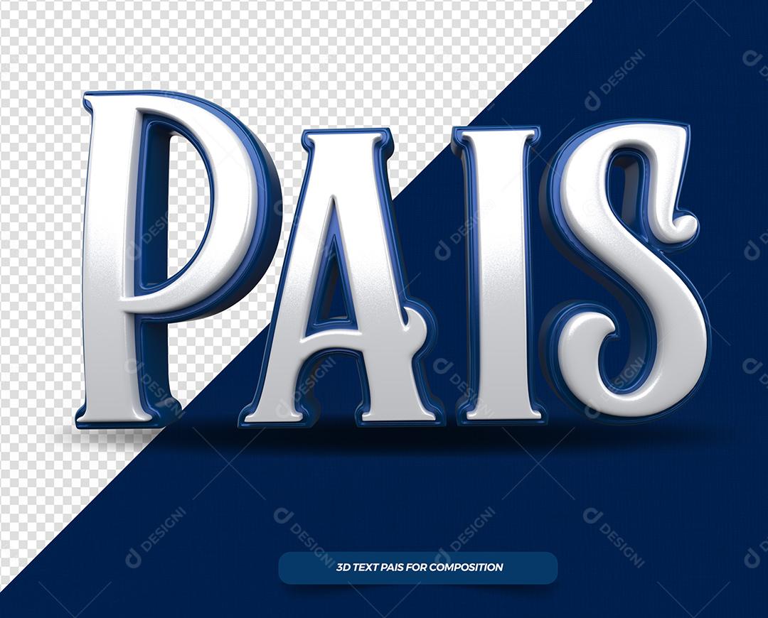 Pais Texto 3D Branco com Textura Azul para Composição PSD