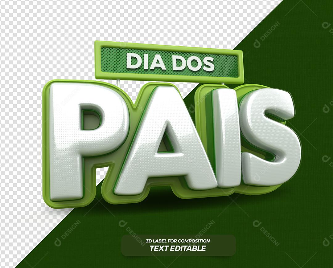 Dia dos Pais Texto 3D Prata e Verde para Composição PSD