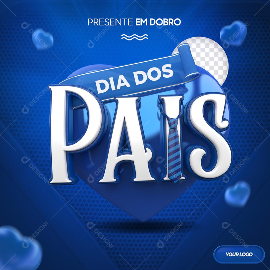 Dia dos Pais Selo 3D Azul para Composição PSD