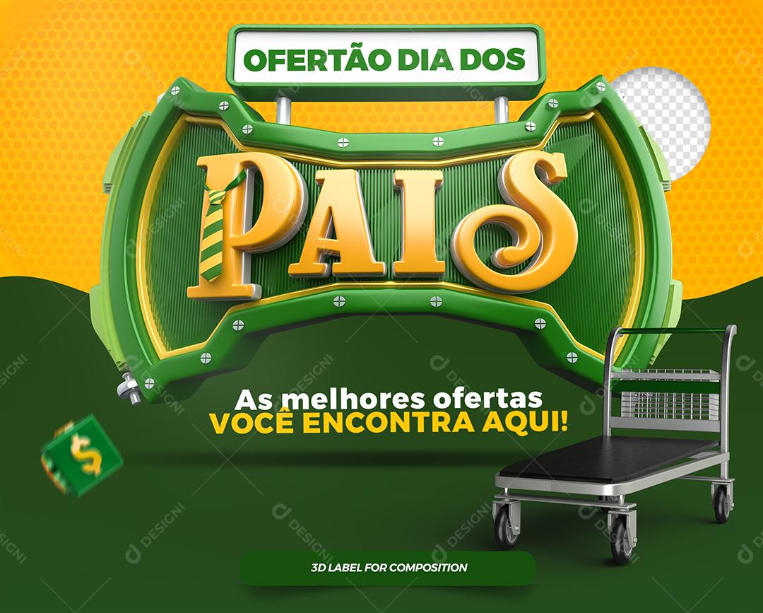 Social Media Ofertão dia dos Pais As melhores ofertas você encontra Aqui PSD Editável