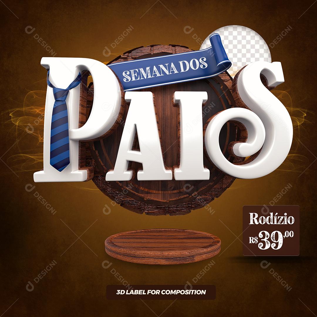 Semana dos Pais Selo 3D Branco para Composição PSD