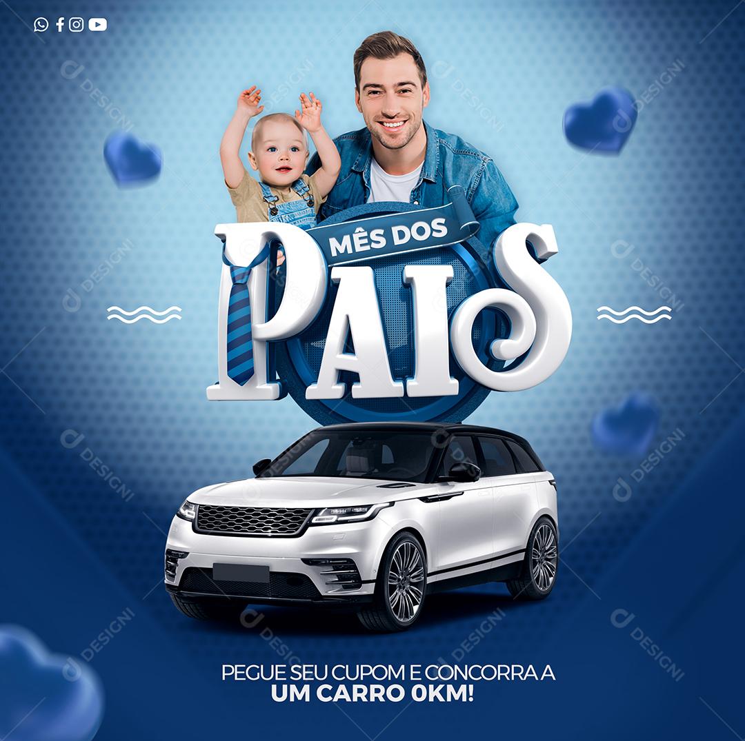 Social Media Mês dos Pais Pegue seu Cupom Concorra PSD Editável