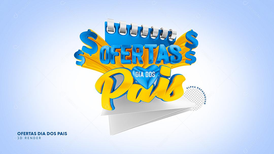 Ofertas Dia dos Pais Selo 3D Azul e Amarelo para Composição PSD