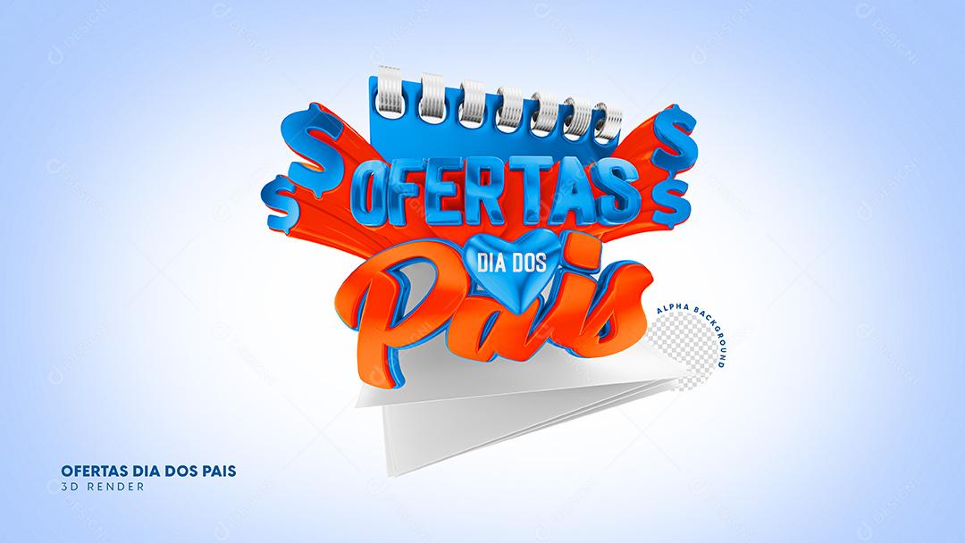 Ofertas Dia dos Pais Selo 3D Azul e Laranjado para Composição PSD