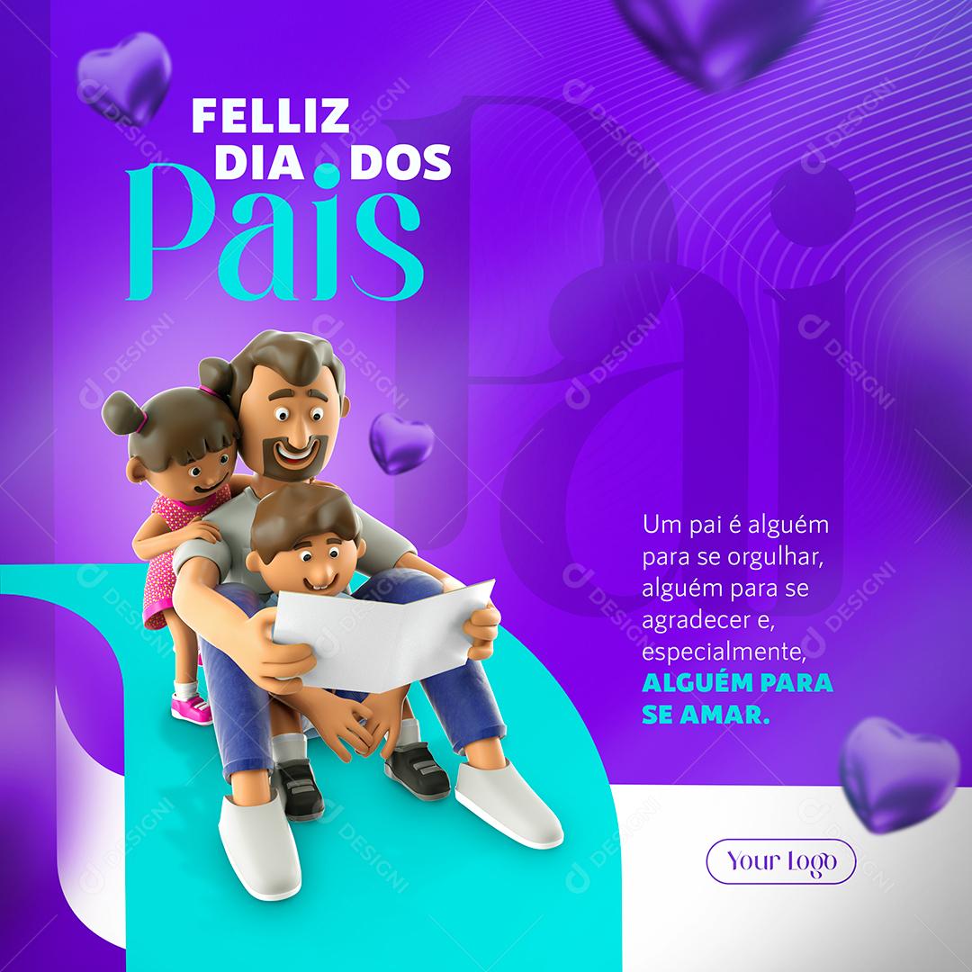 Social Media Pai e Filhos Feliz Dia dos Alguém Para se Amar PSD Editável