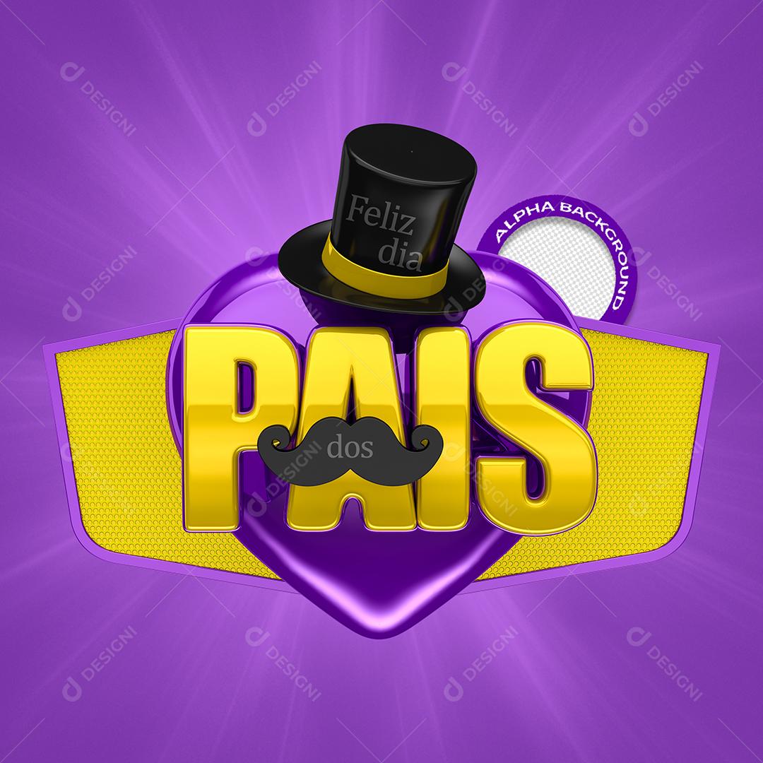 Feliz Dia dos Pais Selo 3D Amarelo para Composição PSD