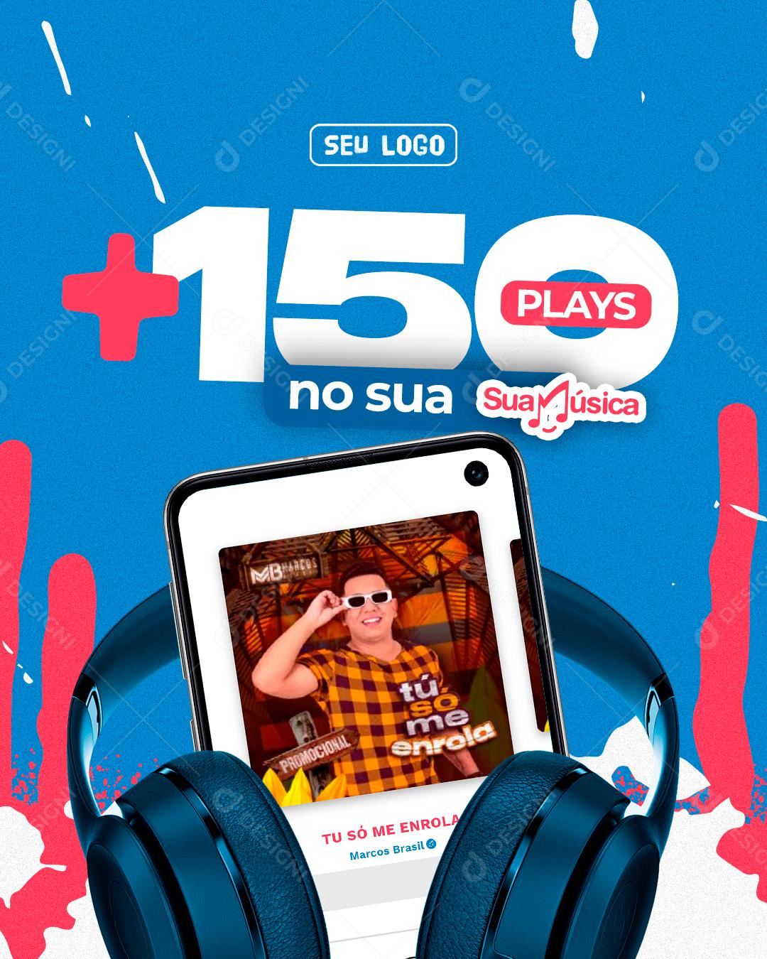 Flyer Story +150 Play Cantor Marcos Brasil Social Media PSD Editável