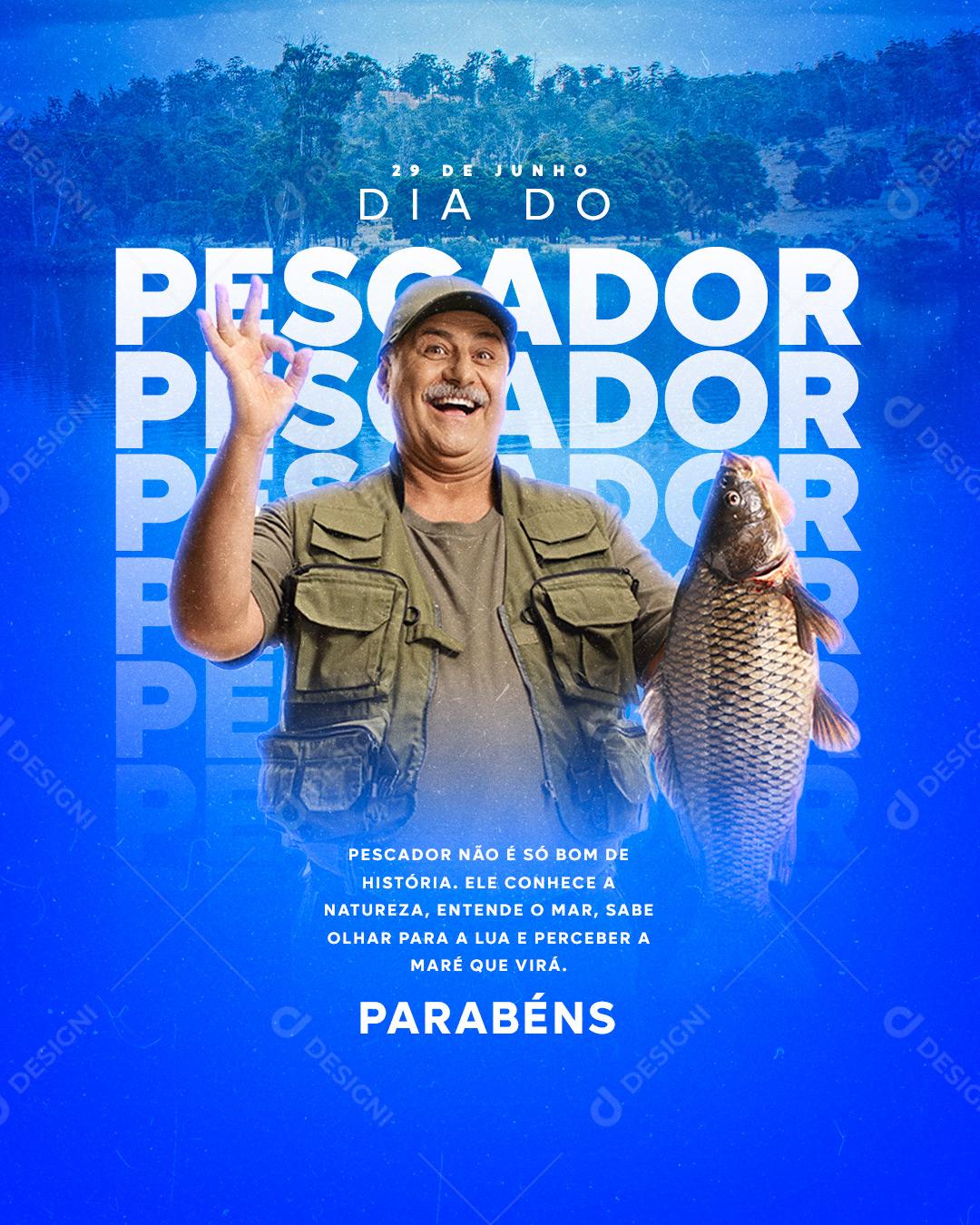 Social Media Pescador não é só bom de História Dia do Pescador PSD Editável
