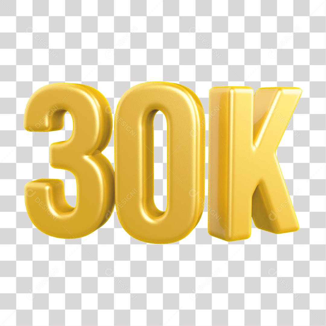 Elemento 3D 30K De Seguidores Dourado Para Composição PNG Transparente Sem Fundo