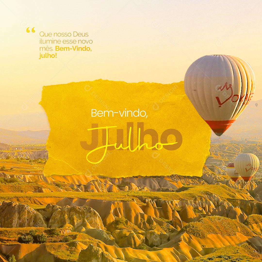 Bem Vindo Mês de Julho Social Media PSD Editável