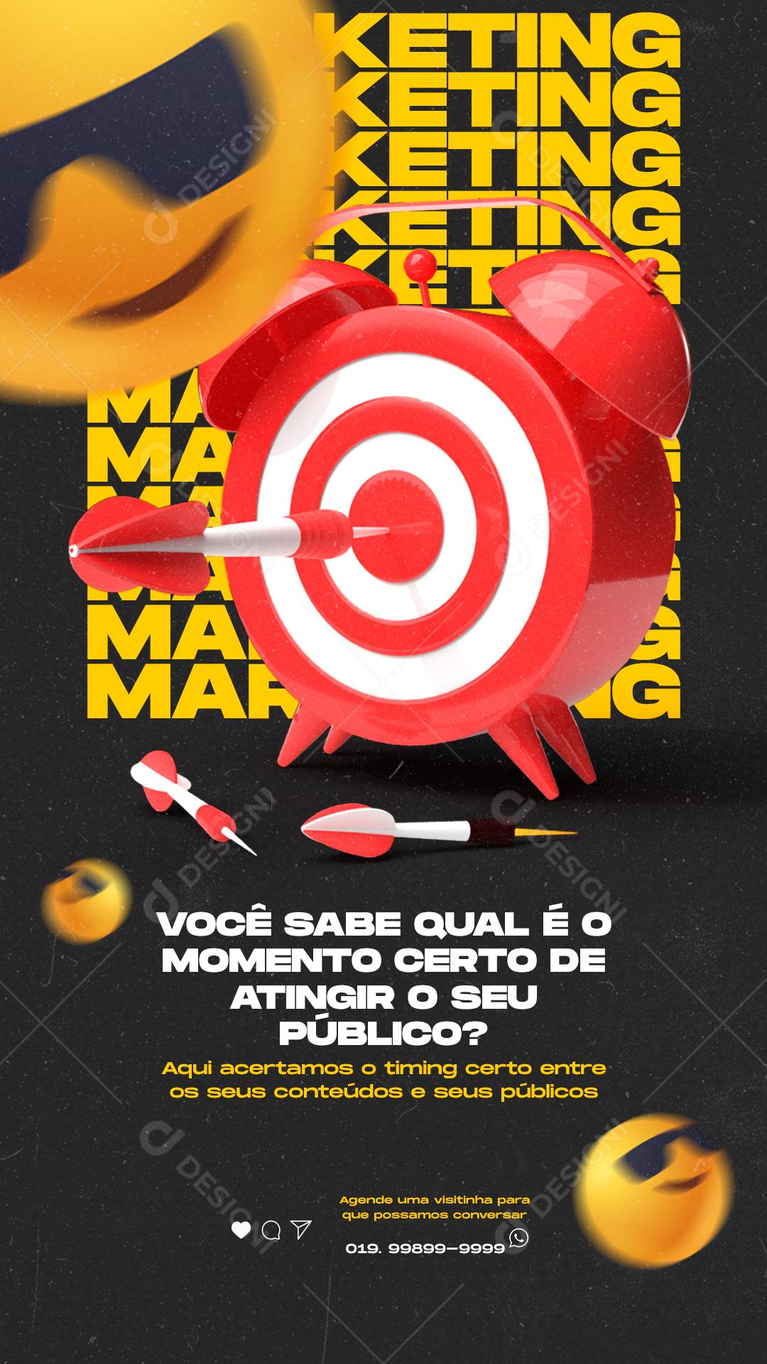 Story Você sabe qual é o Momento certo Marketing Social Media PSD Editável