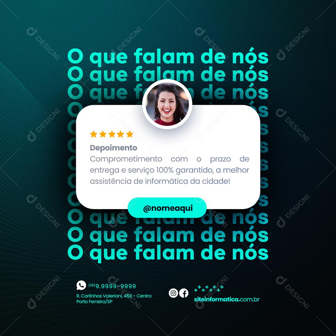 Social Media O que falam de Nós Assistência Técnica PSD Editável