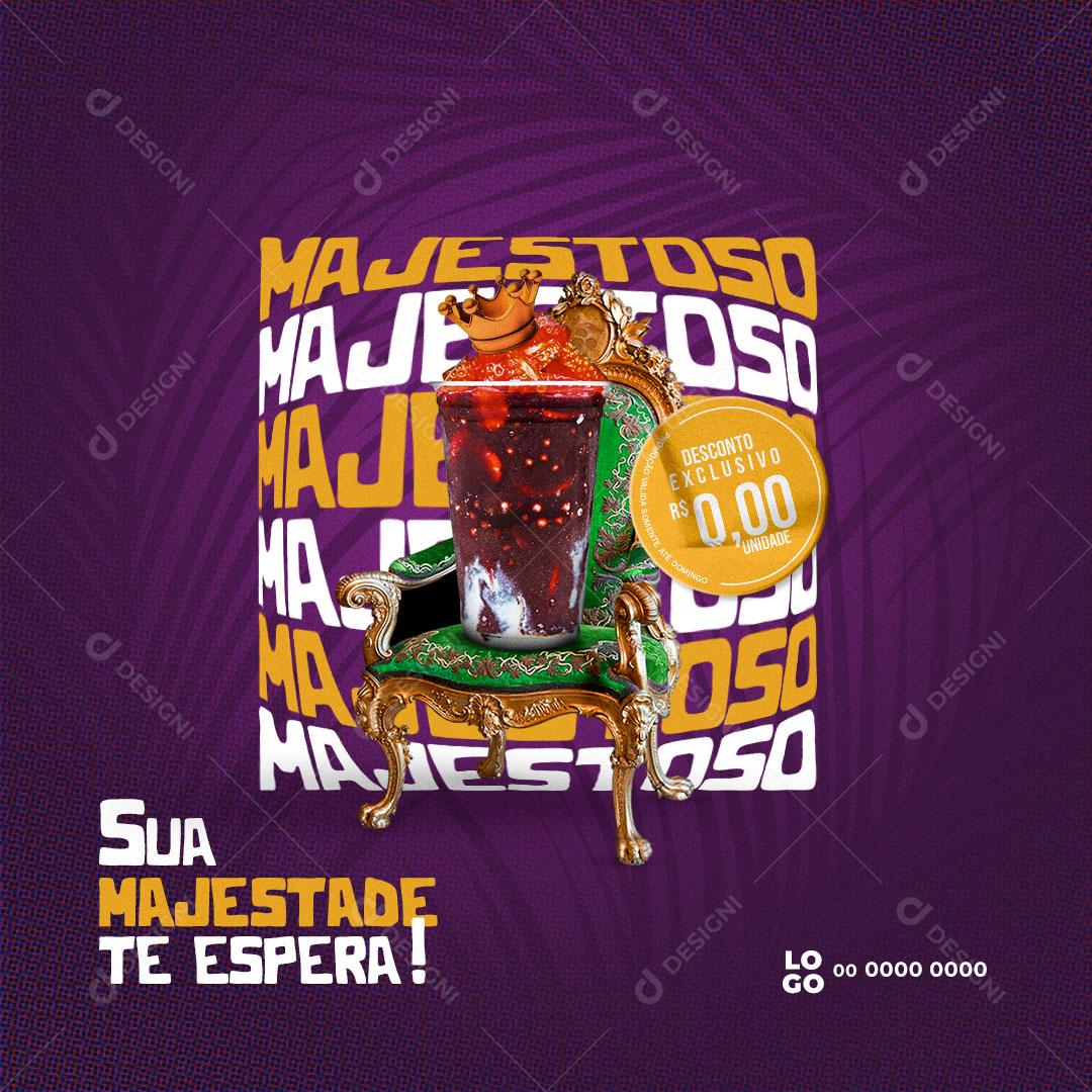 Post Açaiteria Açai Sua Majestade Te Espera! Social Media PSD Editável