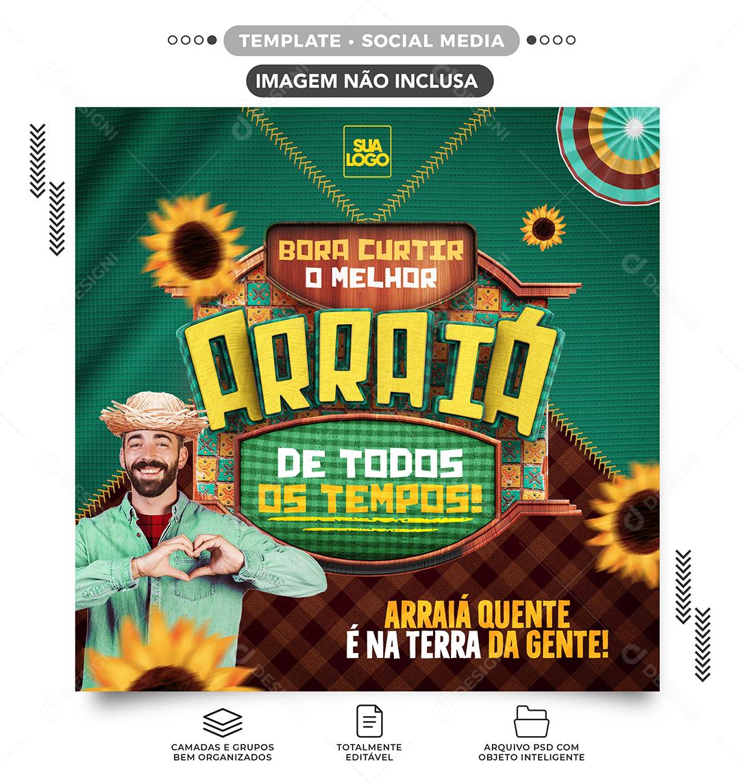 Social Media O Melhor Arraiá de Todos os Tempos PSD Editável