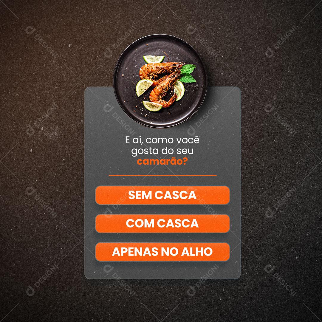 Post Restaurante E Aí, Como Você Gosta do Seu Camarão Social Media PSD Editável