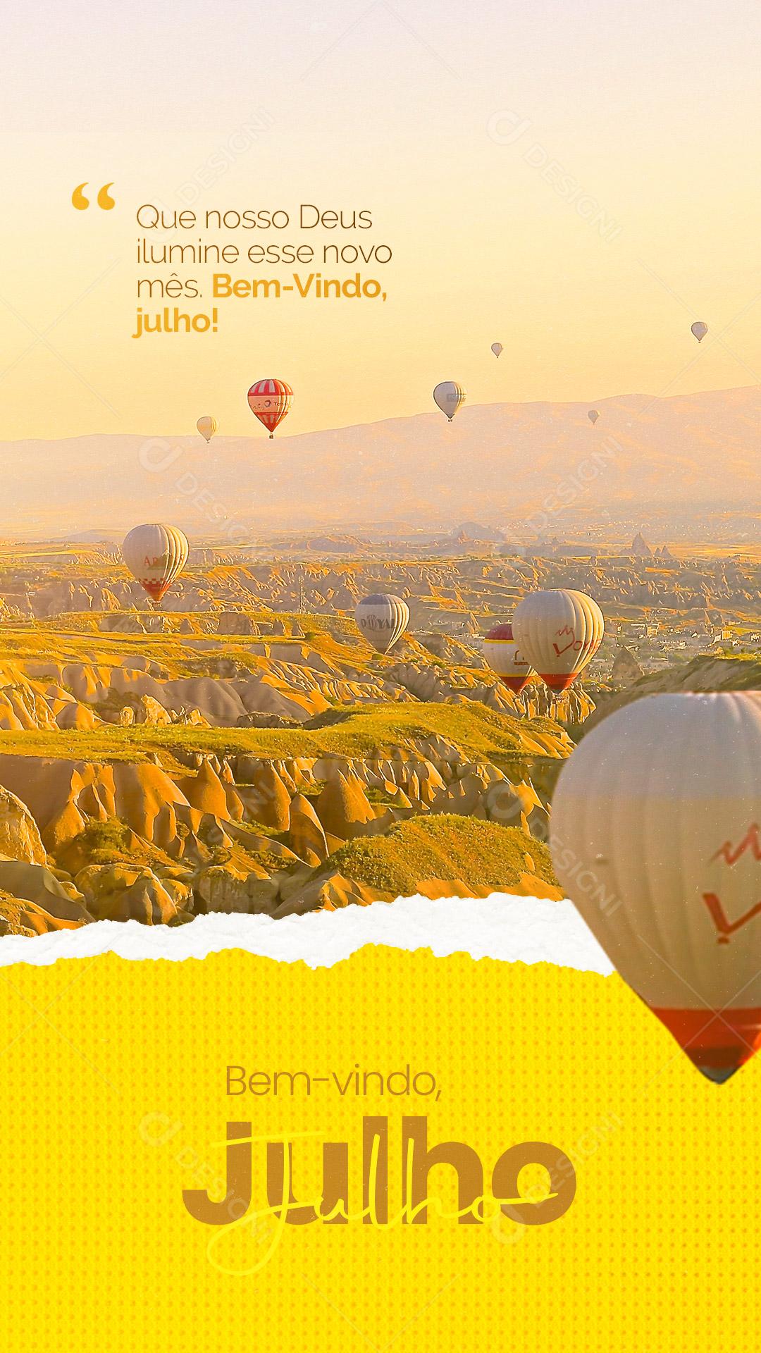 Story Bem Vindo Mês de Julho Social Media PSD Editável