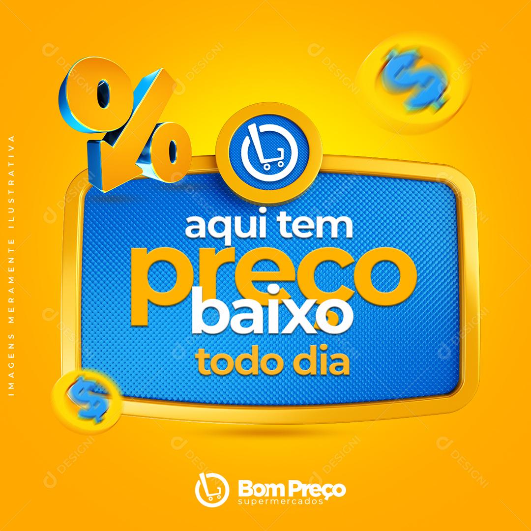 Social Media Aqui tem preço baixo todo dia Supermercado PSD Editável