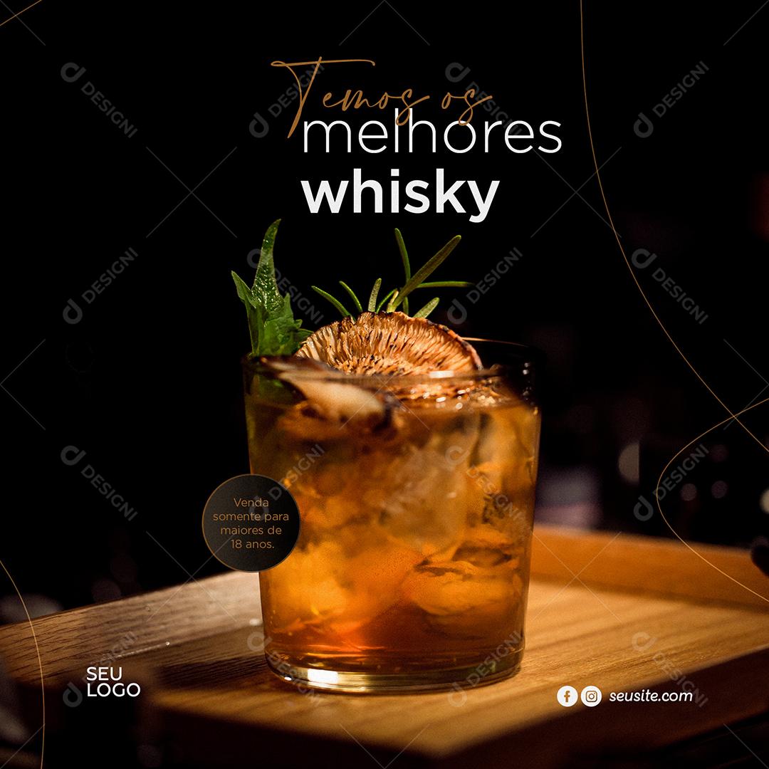Social Media Temos os Melhores Whisky Restaurante PSD Editável