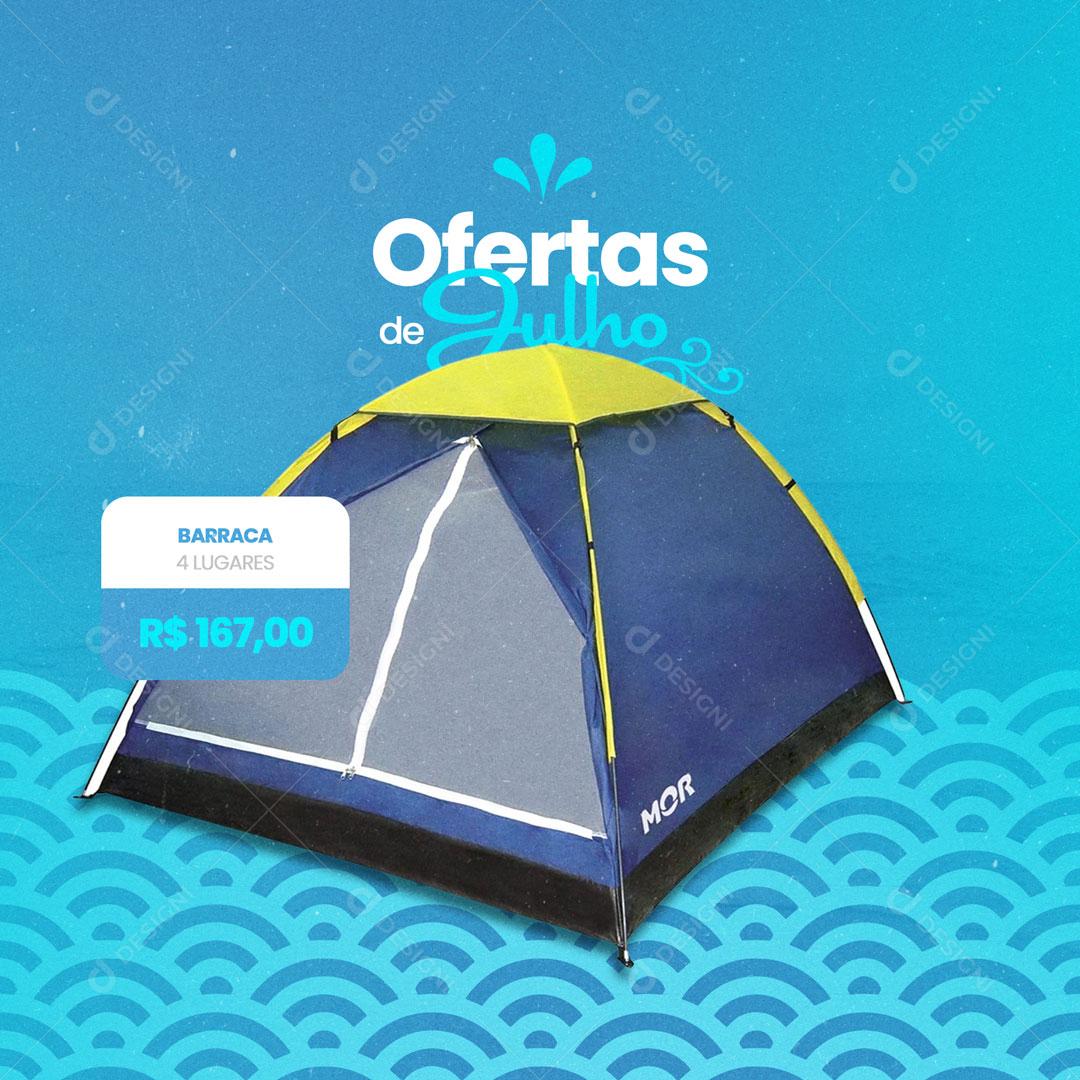 Ofertas de Julho Barracas 4 Lugares Social Media PSD Editável