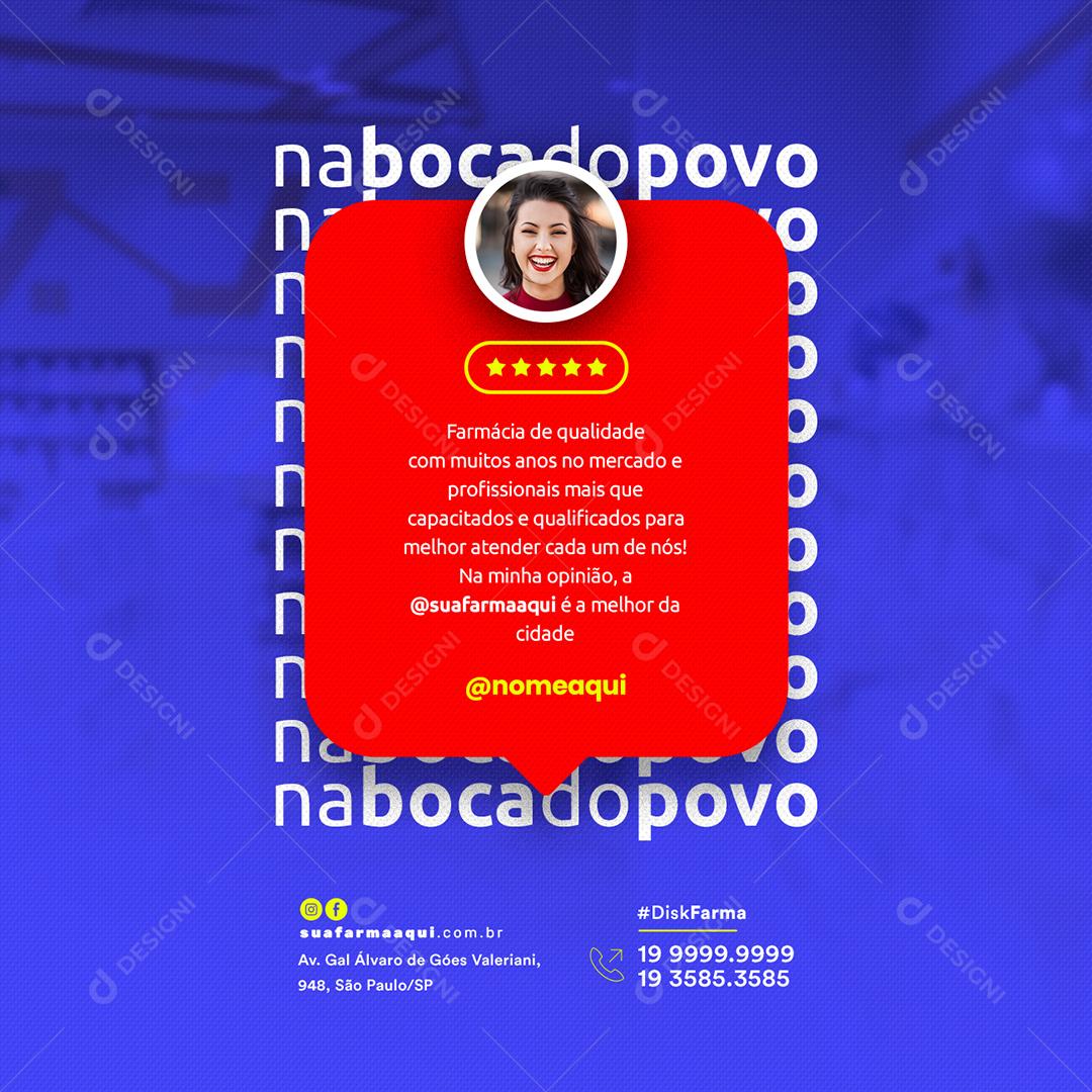 Social Media Na Boca do Povo Farmácia de Qualidade PSD Editável