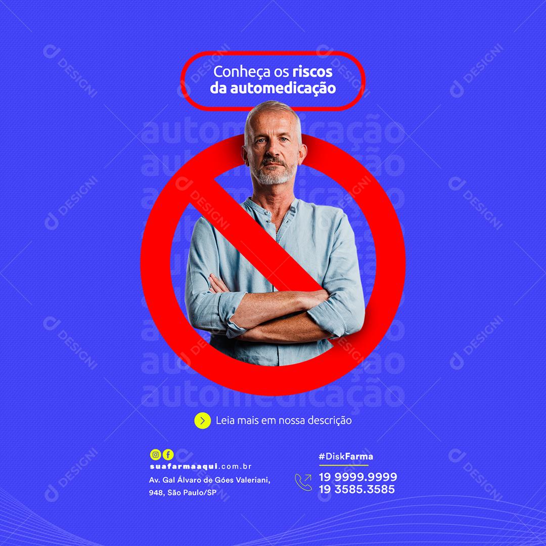 Social Media Conheça os Riscos da Automedicação Farmácia PSD Editável