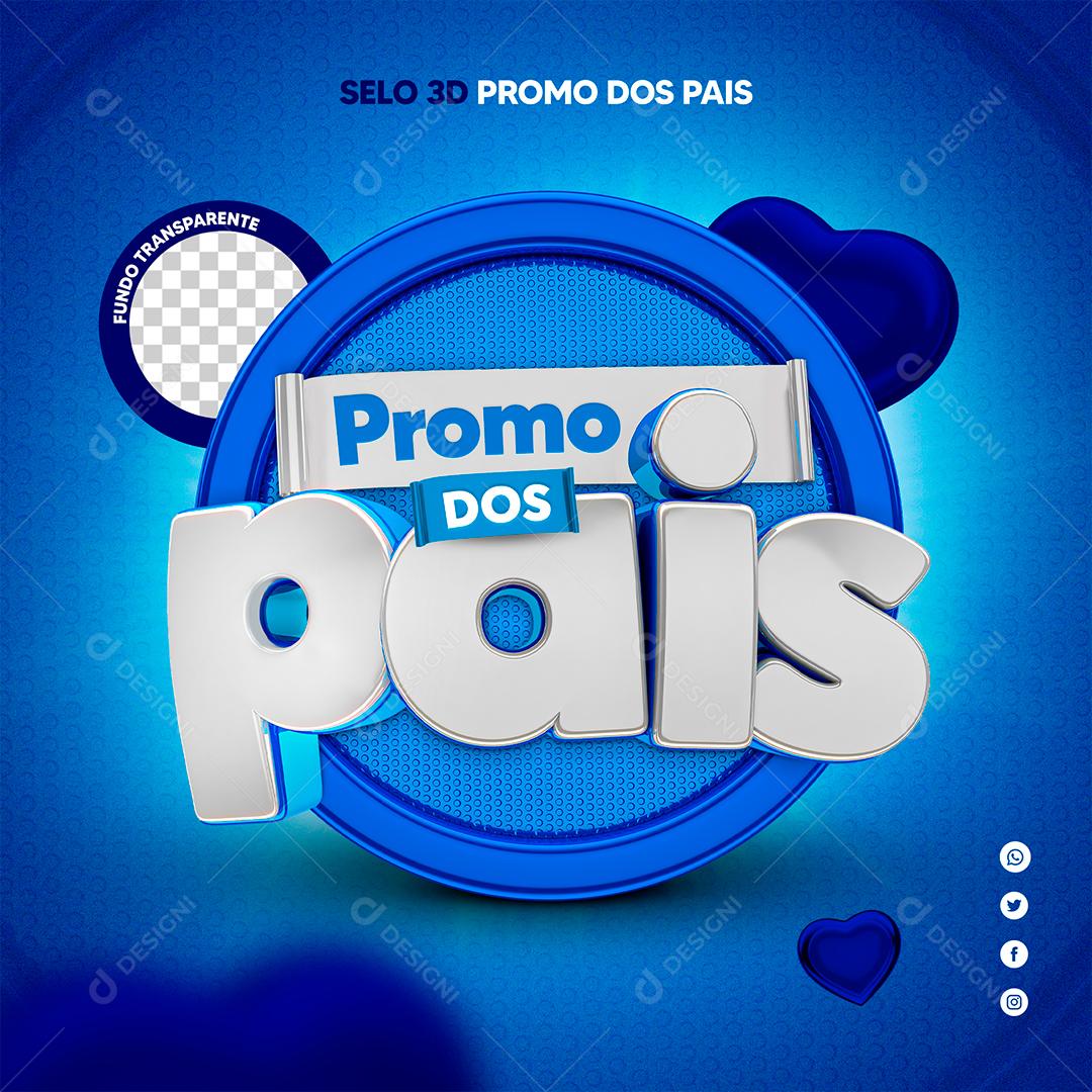 Promo dos Pais Selo 3D Azul para Composição PSD
