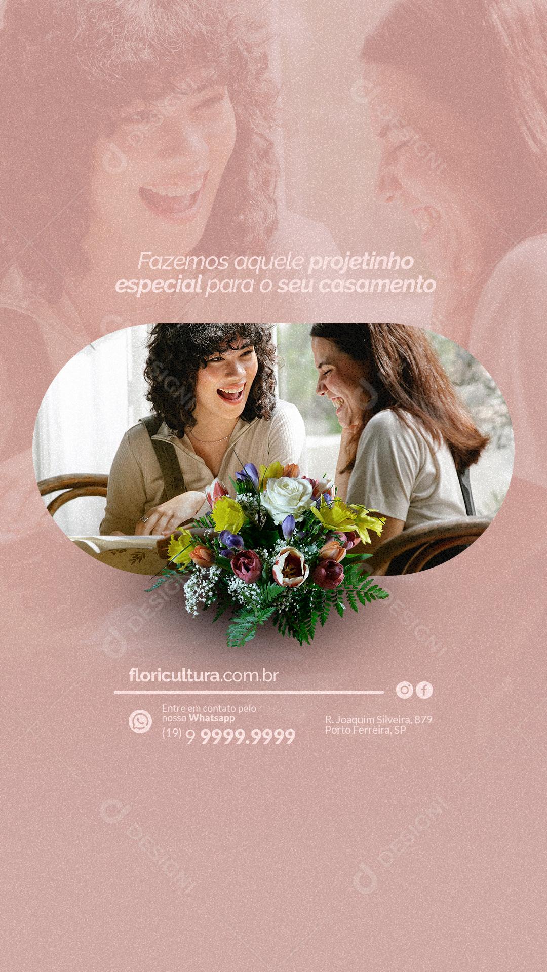 Story We make that special project for your wedding Floriculture Social Media Editable PSD