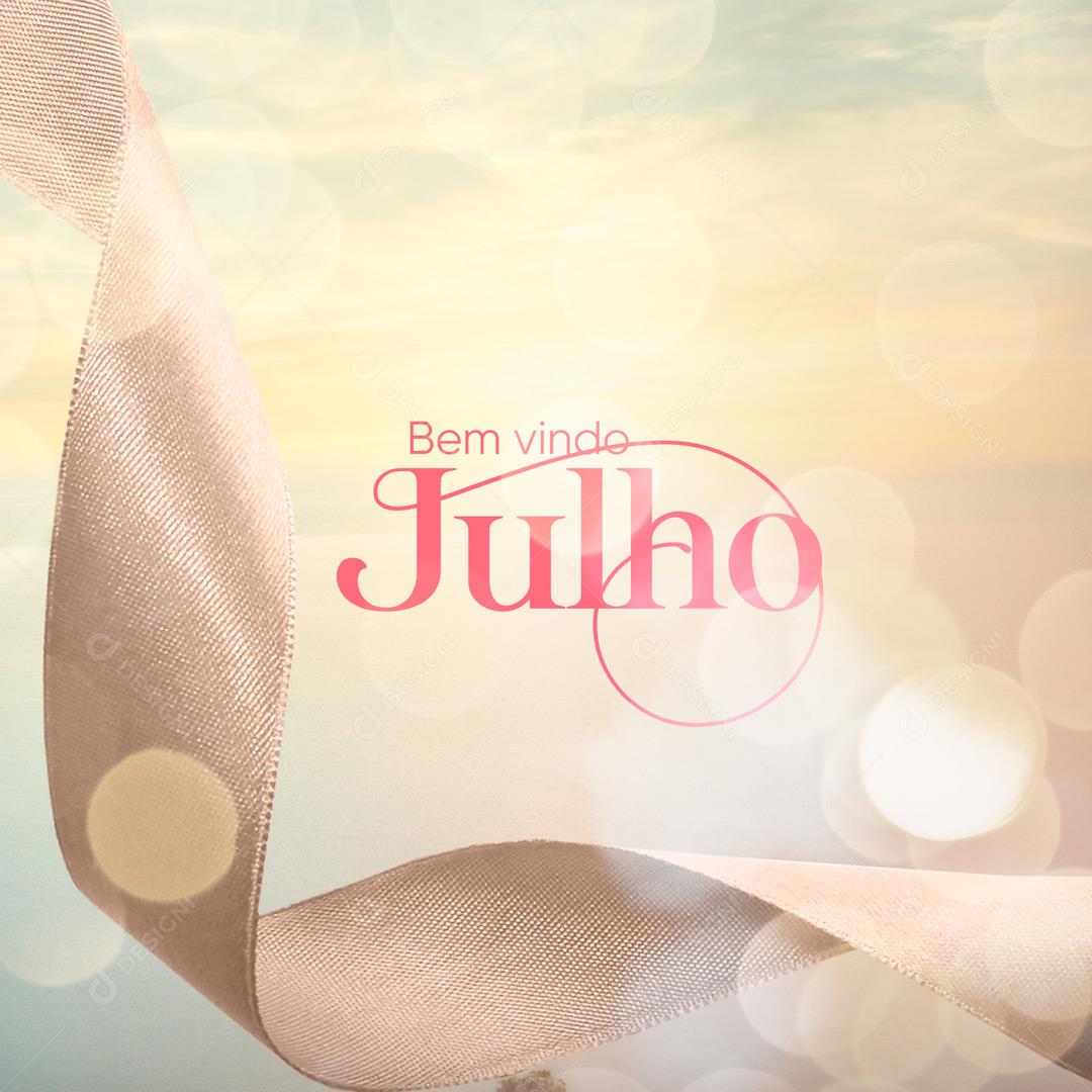 Bem Vindo Mês de Julho Social Media PSD Editável