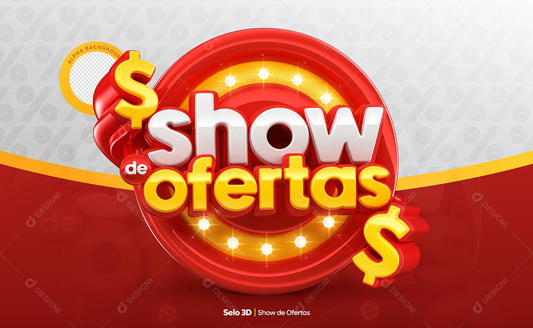 Show de Ofertas Selo 3D para Composição PSD