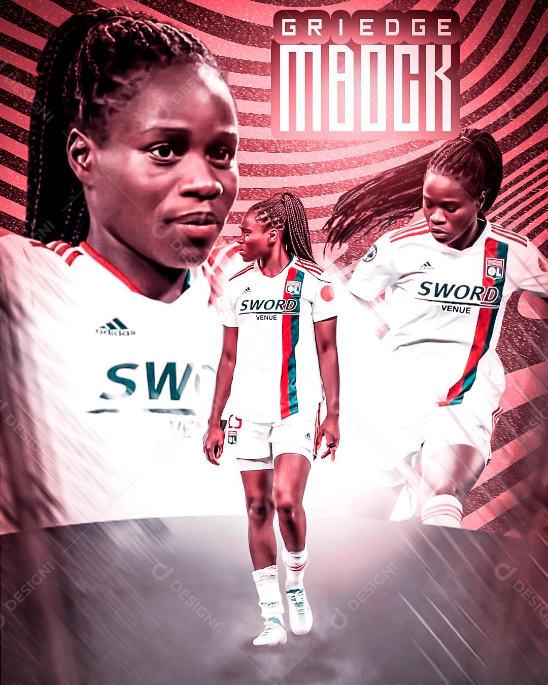 Flyer Jogadora de Futebol Griedge Mbock Bathy Social Media PSD Editável