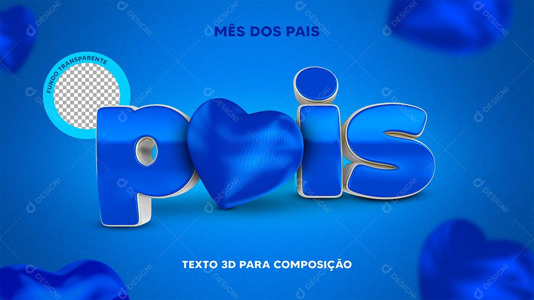 Pais Texto 3D Azul Para Composição PSD