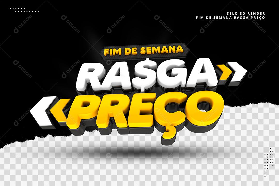 Selo 3D Fim de Semana Rasga Preço PSD