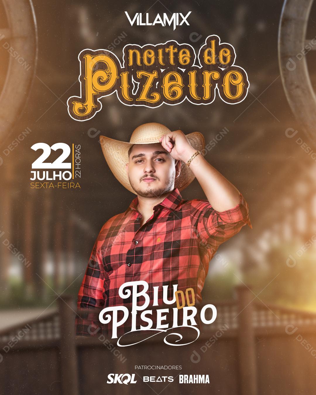 Flyer Noite do Piseiro Show Biu Piseiro Social Media PSD Editável