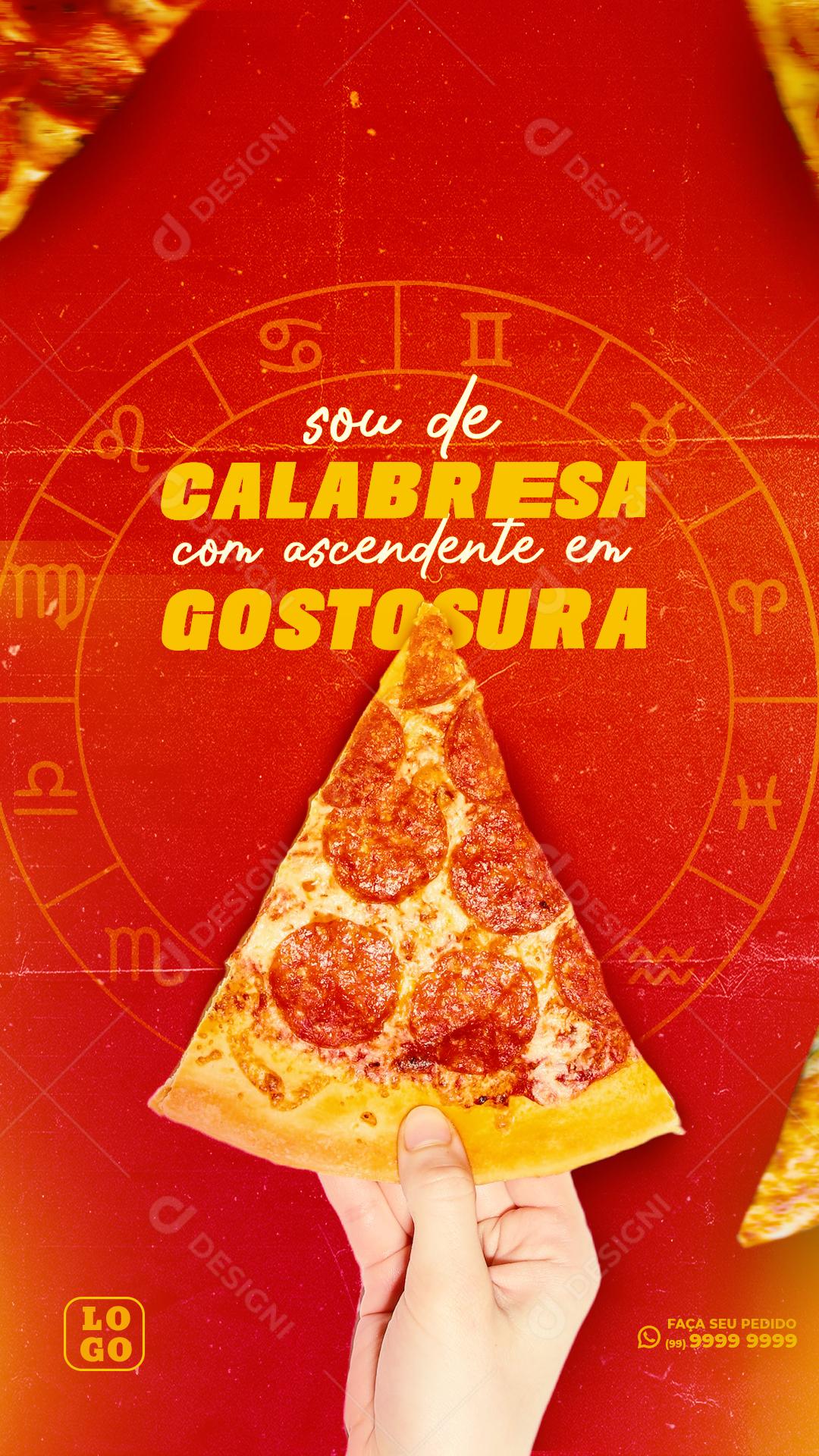 Story Sou de Calabresa com Ascendente Pizzarias Social Media PSD Editável