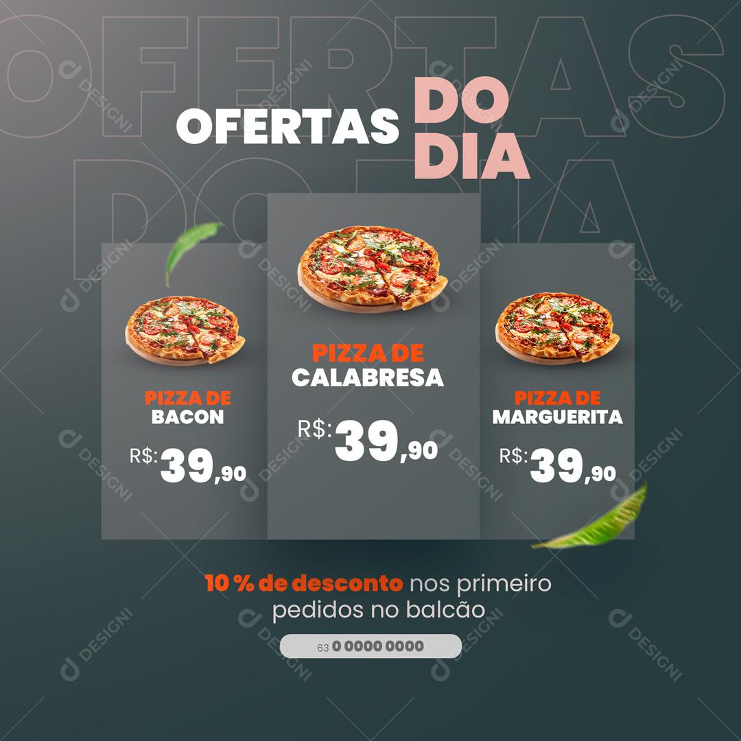 Social Media Pizzaria Ofertas do Dia Pizza de Calabresa PSD Editável