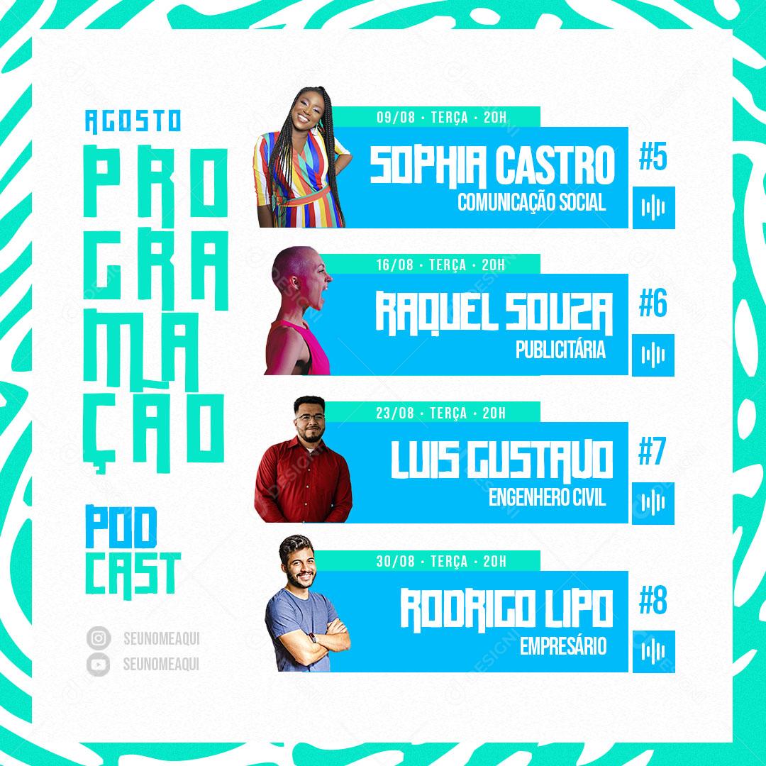 Social Media Podcast Programação de Agosto PSD Editável