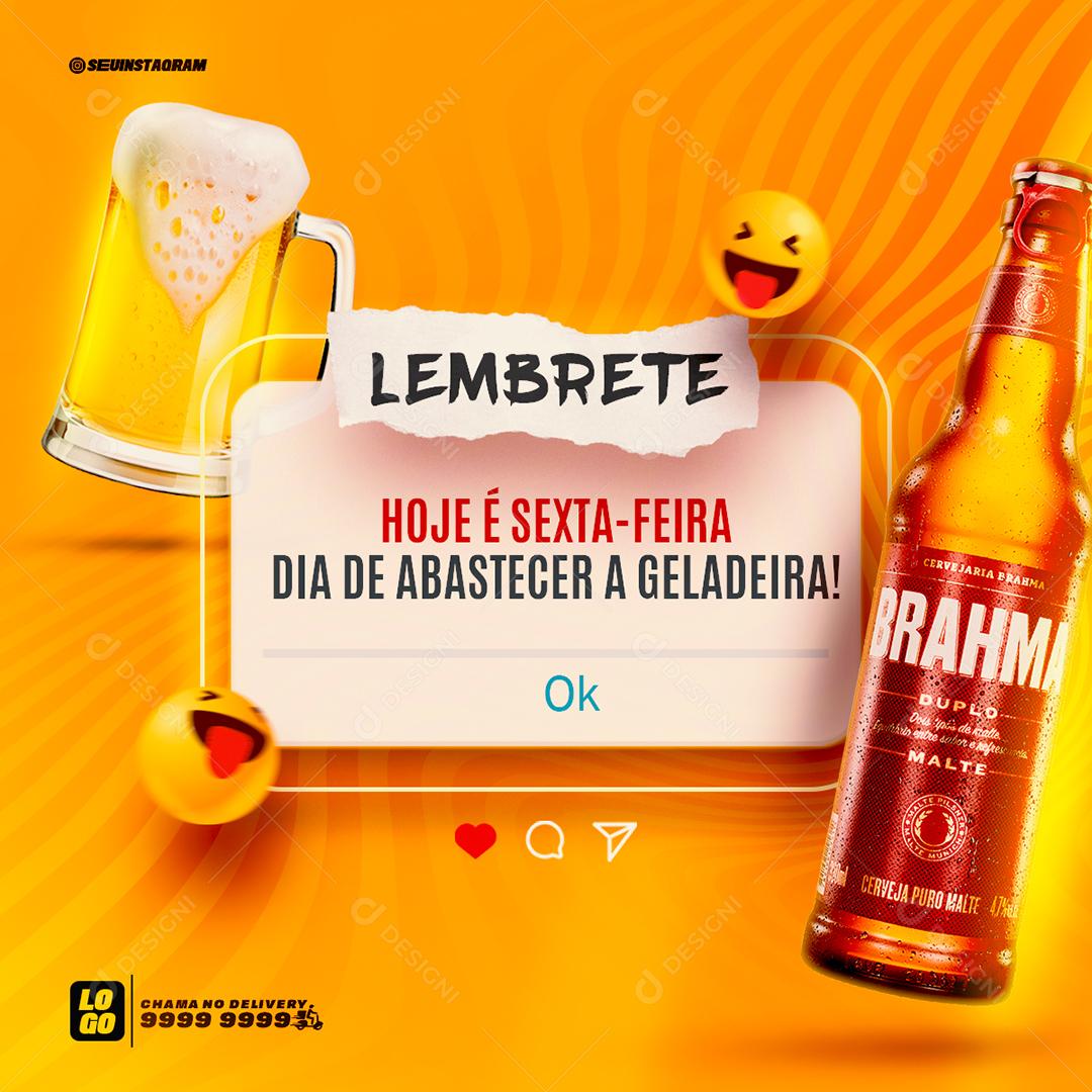 Social Media Lembrete Hoje é Sexta Feira Dia de Abastecer a Geladeira Distribuidora PSD Editável