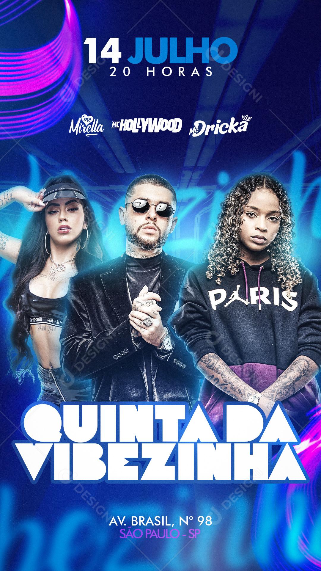 Flyer Quinta da Vibezinha Mc Mirella, Mc Dricka e Mc Hollywood Social Media PSD Editável