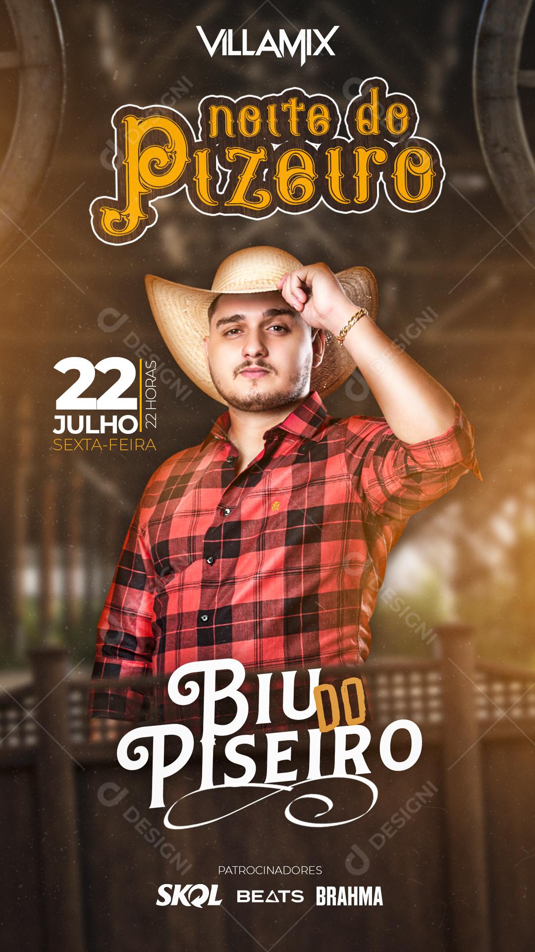 Story Flyer Noite do Piseiro Show Biu Piseiro Social Media PSD Editável