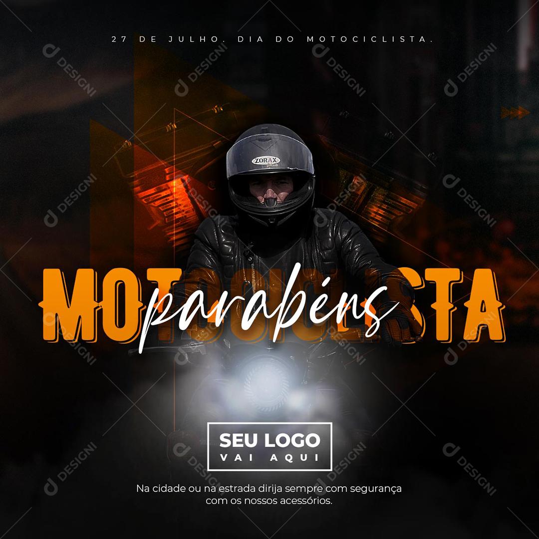 Social Media Dia do Motociclista Parabéns Dirija Sempre Com Segurança PSD Editável