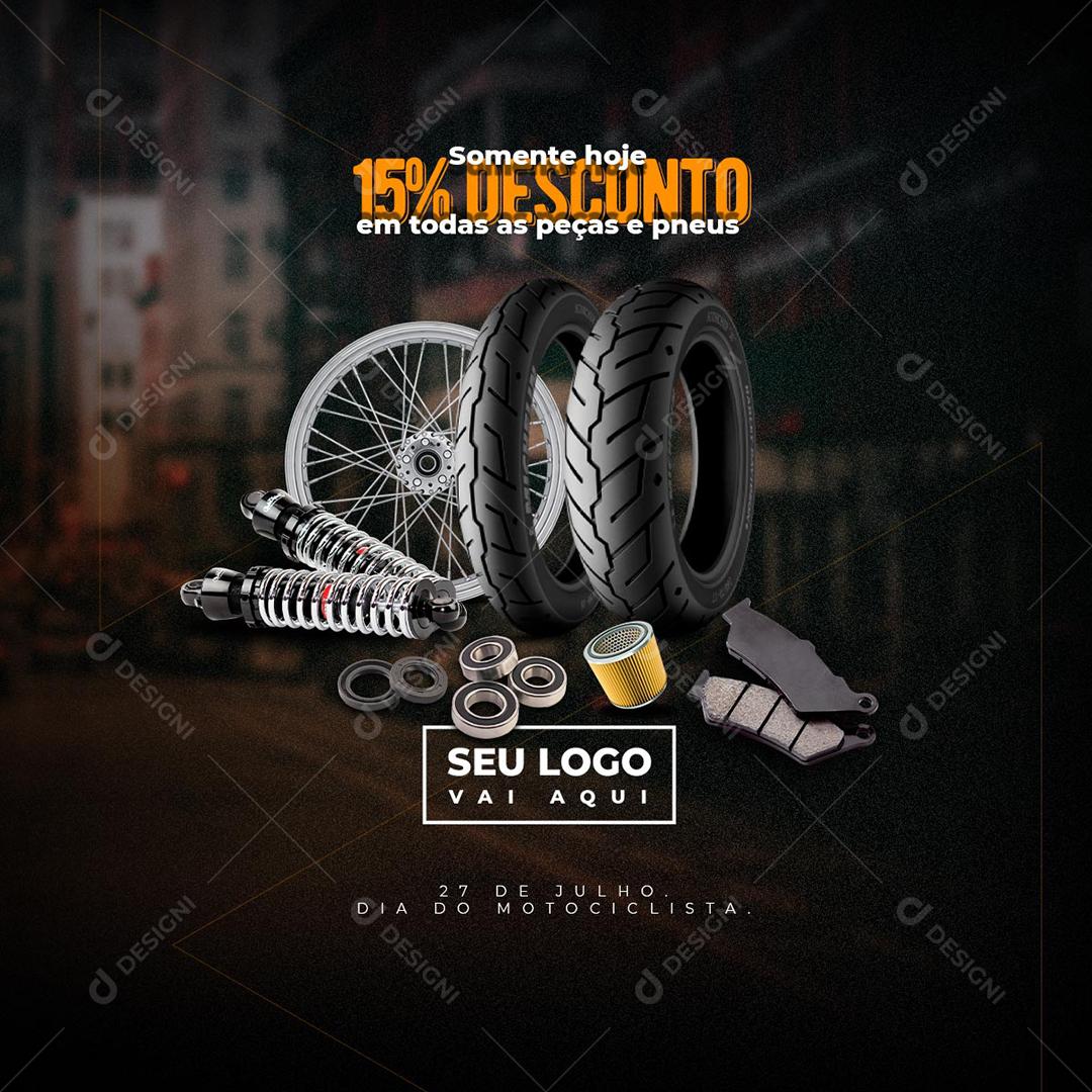 Dia do Motociclista 15% de Desconto Somente Hoje Social Media PSD Editável