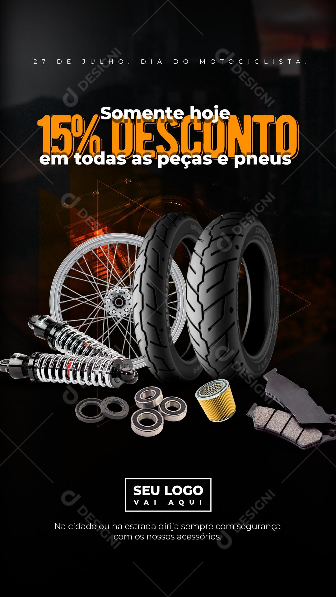 Post Story Dia do Motociclista 15% de Desconto Somente Hoje Social Media PSD Editável