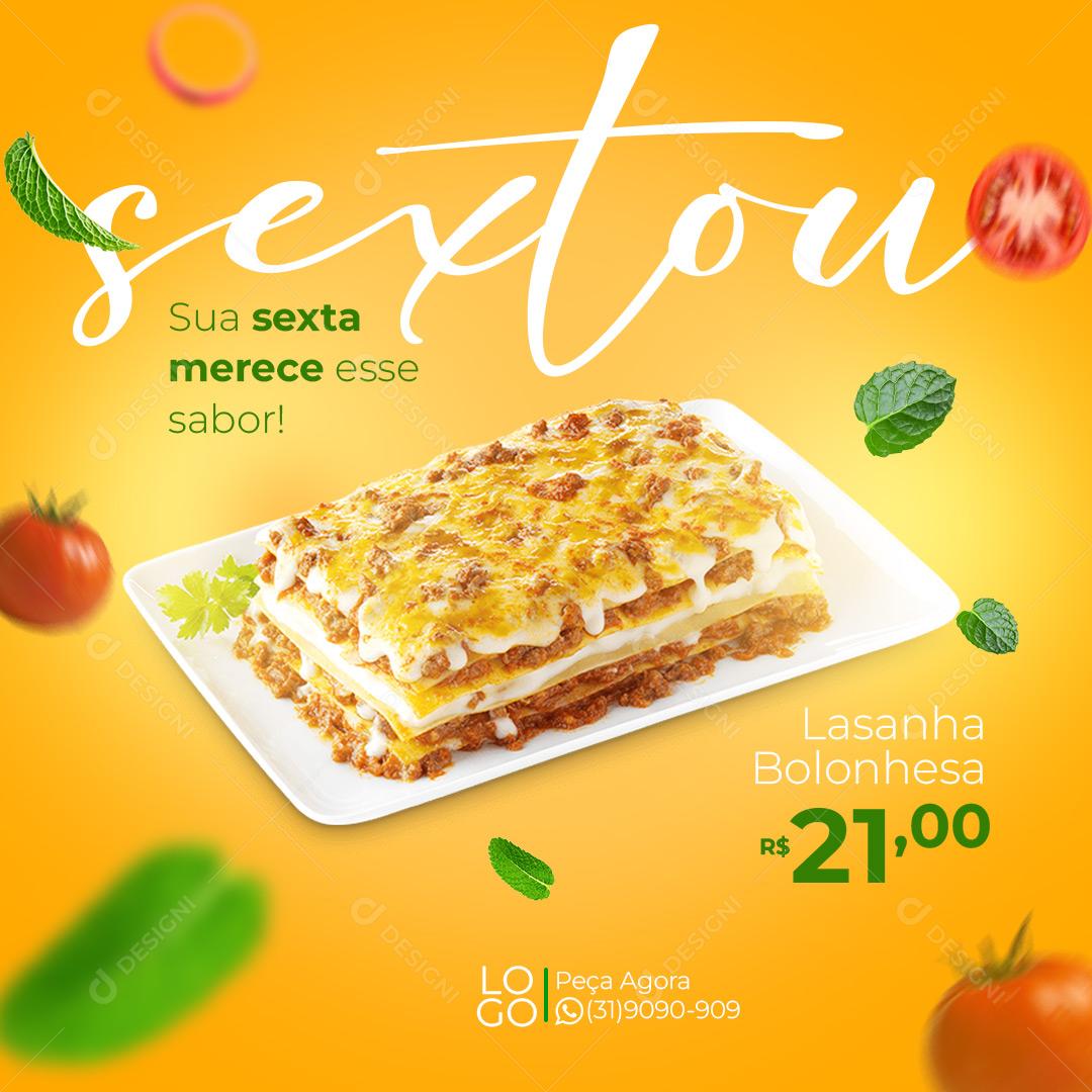 Social Media Sextou sua Sexta Merece esse sabor Lasanha Bolonhesa Restaurante PSD Editável