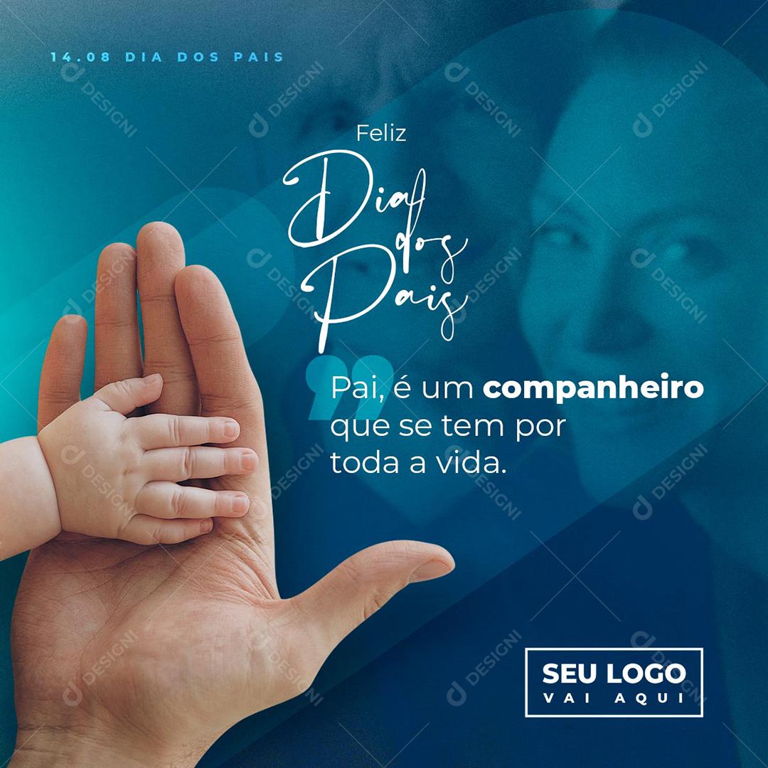 Social Media Story Feliz Dia dos Pais Um Companheiro PSD Editável