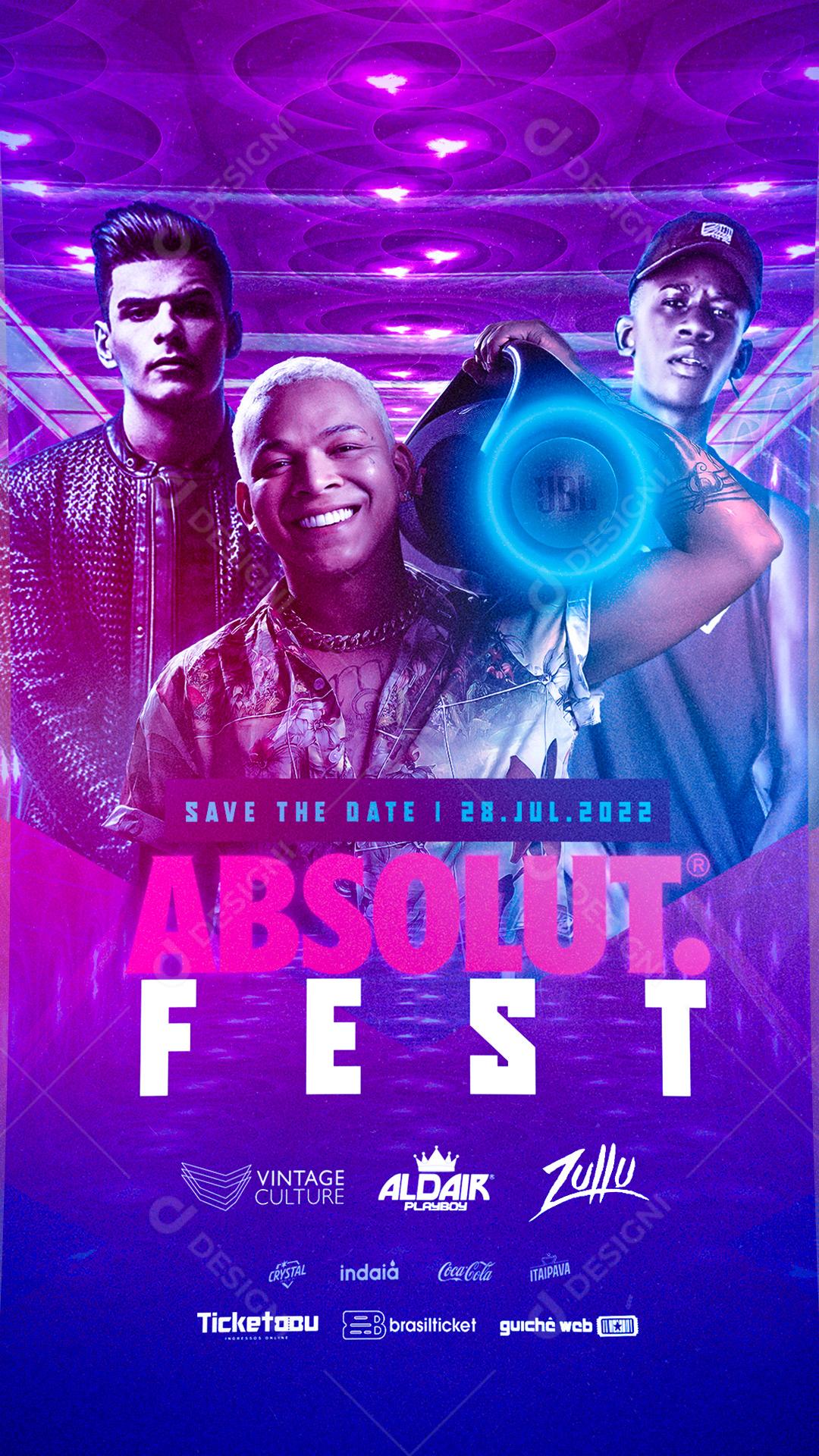 Story Absolut Fest Vintage Culture Aldair Playboy Zullu Flyer Social Media PSD Editável