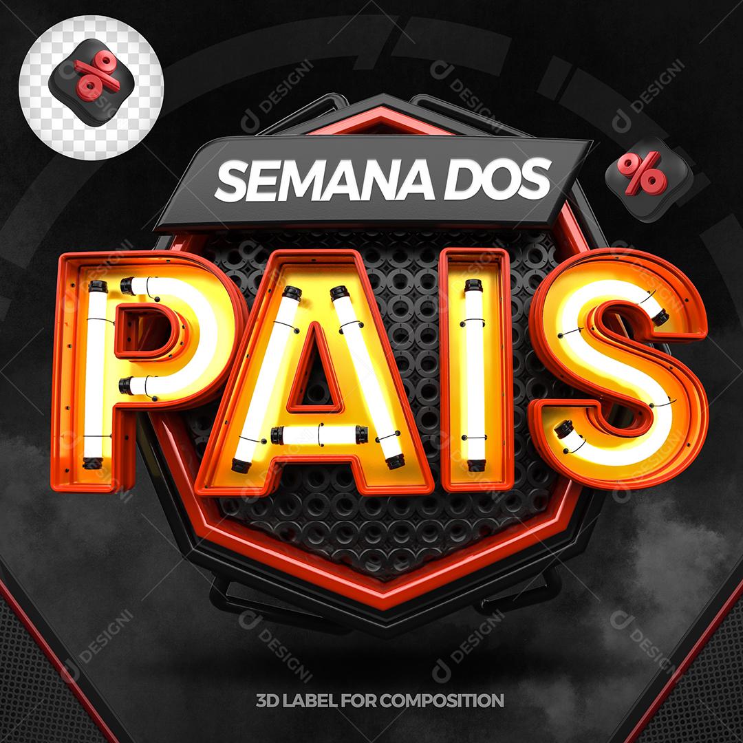 Selo 3D Semana Dos Pais Texto Com Luzes Neon PSD