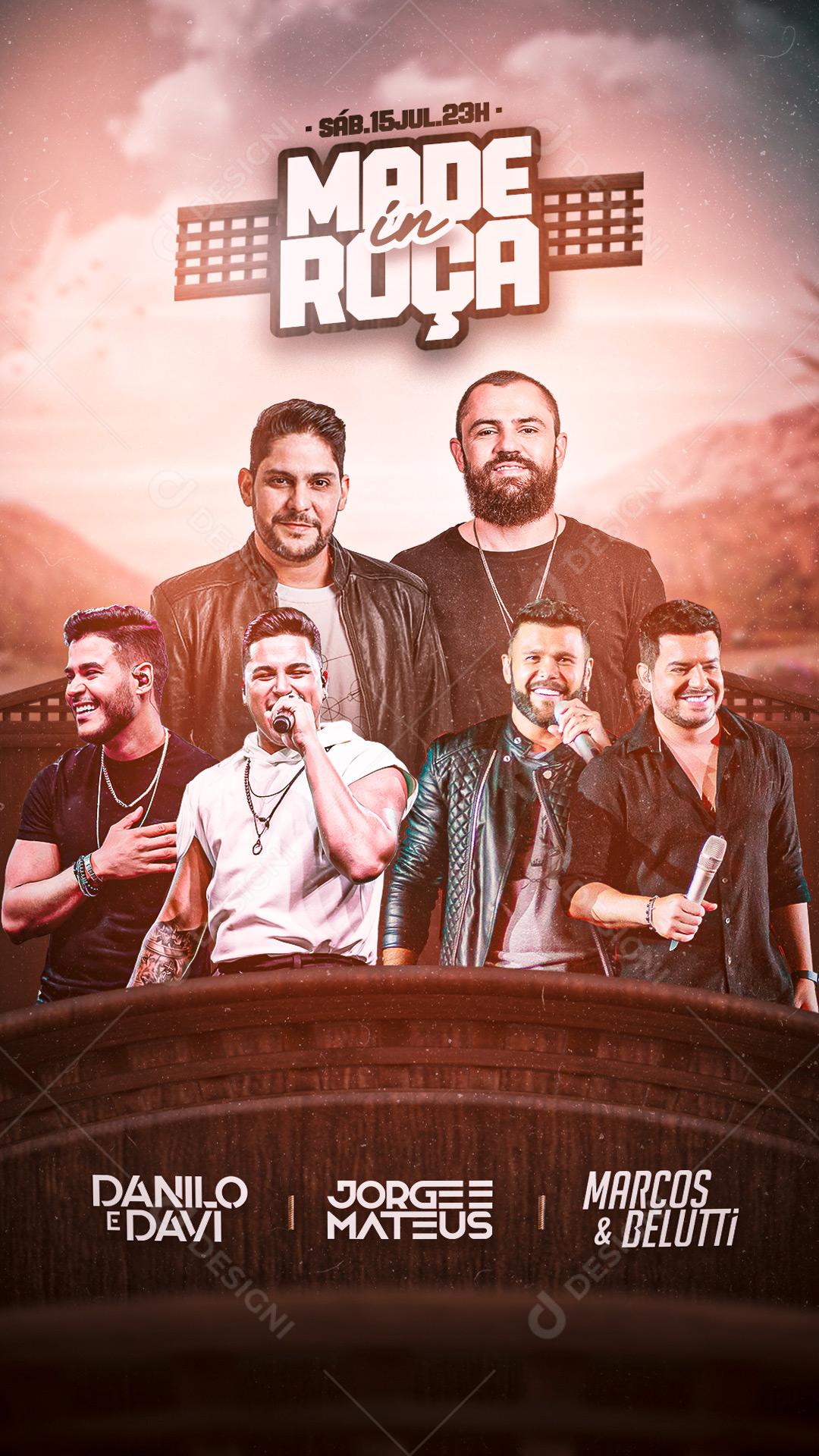 Story Made in Roça Danilo e Davi Jorge e Mateus Marcos e Belutti Flyer Social Media PSD Editável